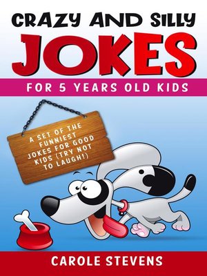 cover image of Crazy and Silly jokes for 5 years old kids